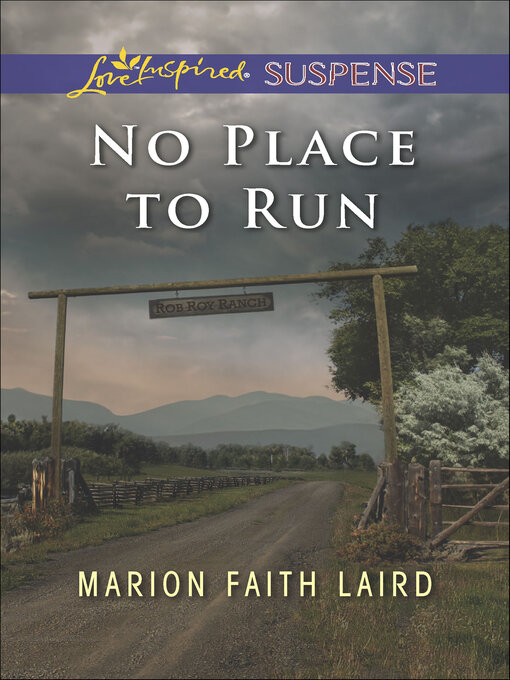 Title details for No Place to Run by Marion Faith Laird - Available